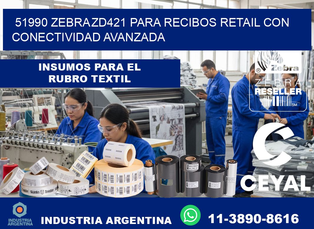 51990 Zebra ZD421 para recibos retail con conectividad avanzada